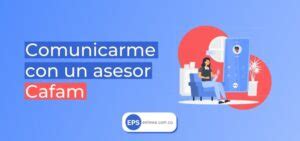 whatsapp cafam caja de compensacin|Cómo comunicarme con un asesor de Cafam